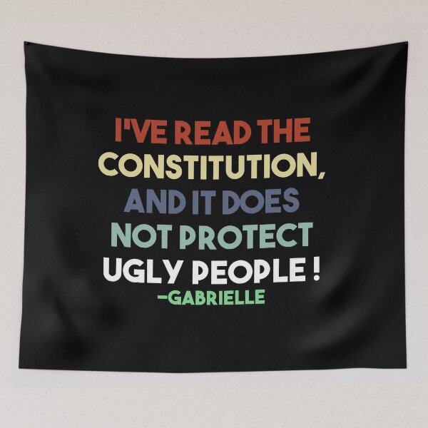 Item preview, I've Read The Constitution, And It Does Not Protect Ugly People designed and sold by EGIT.