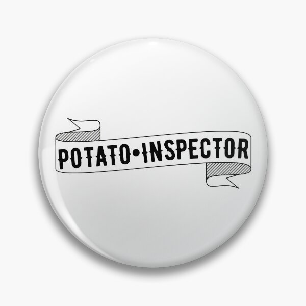 Item preview, Potato Inspector designed and sold by Shash31.