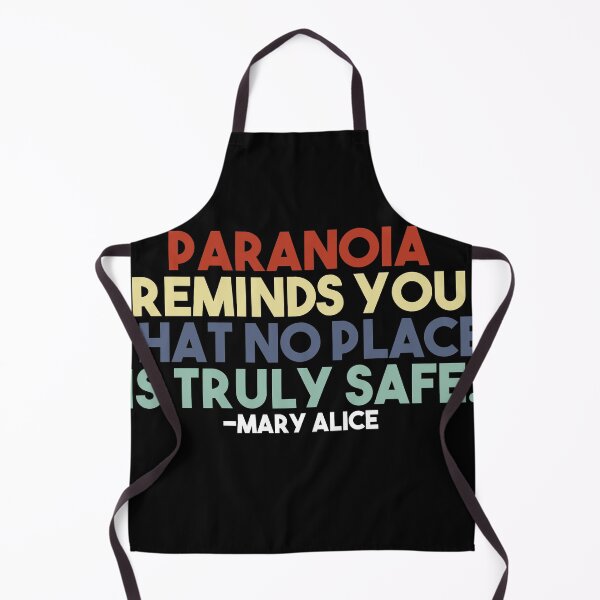 Item preview, Paranoia Reminds You That No Place Is Truly Safe designed and sold by EGIT.