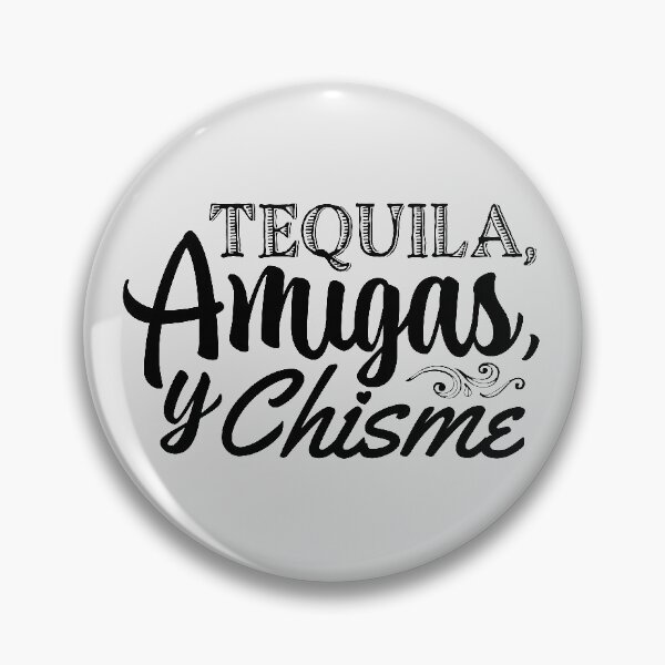 Item preview, Tequila, Amigas & Chisme designed and sold by ApparelEveryday.