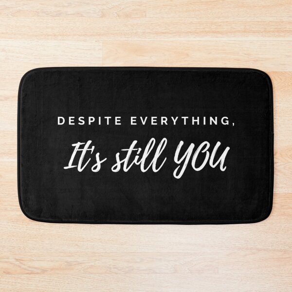 Item preview, Despite everything its still you #2 designed and sold by PopReset.