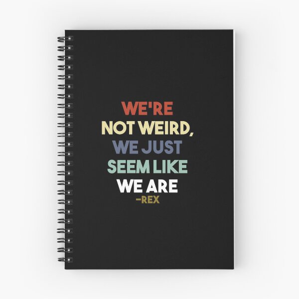 Item preview, We Are Not Weird, We Just Seem Like We Are designed and sold by EGIT.