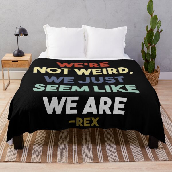 Item preview, We Are Not Weird, We Just Seem Like We Are designed and sold by EGIT.