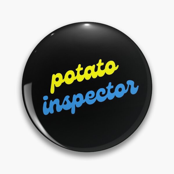 Item preview, Potato Inspector designed and sold by Shash31.