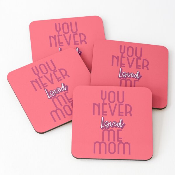 Item preview, You Never Loved Me Mom designed and sold by Mrunner.