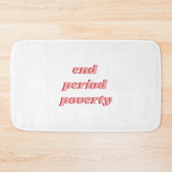 Item preview, End Period Poverty designed and sold by isobelcough.