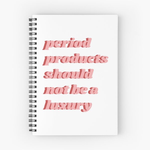 Item preview, Period Products Should Not Be A Luxury designed and sold by isobelcough.