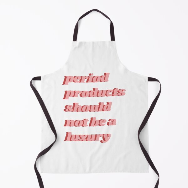 Item preview, Period Products Should Not Be A Luxury designed and sold by isobelcough.