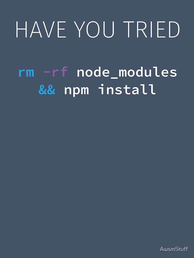 Thumbnail 7 of 7, Oversized T-Shirt, Javascript NodeJS Programmer Developer Software Engineer Rm Rf Node_modules Npm Install designed and sold by AwsmStuff.