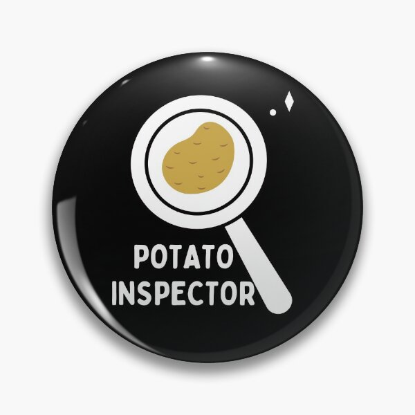 Item preview, Potato Inspector designed and sold by Shash31.