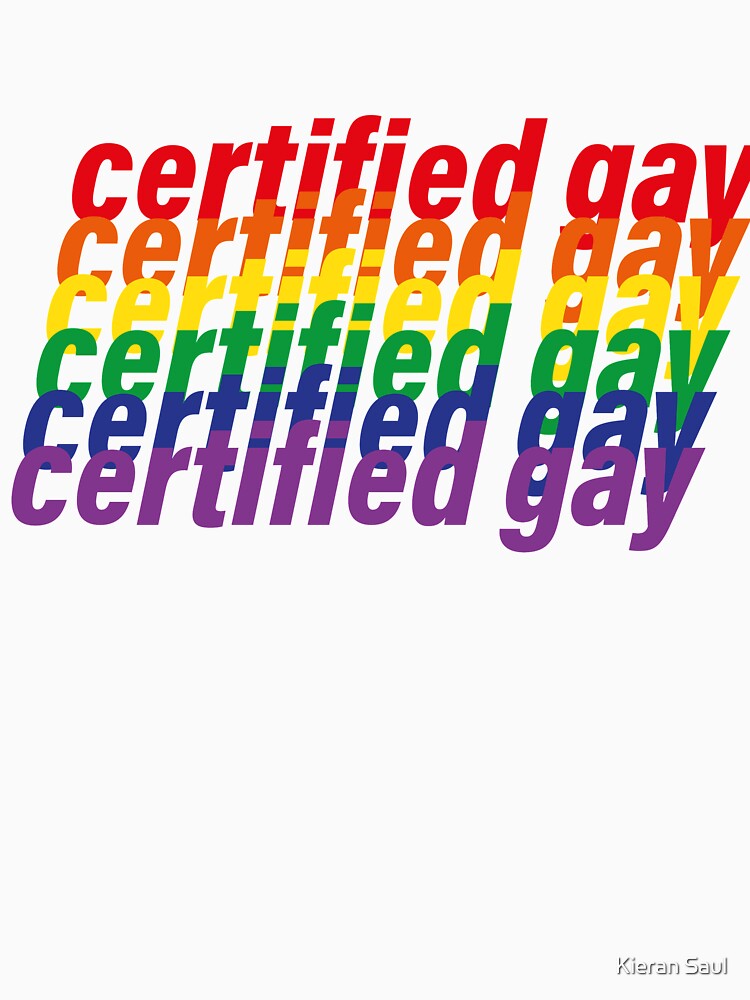 certified gay by kieransaul