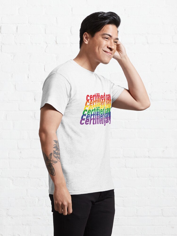 Alternate view of certified gay Classic T-Shirt
