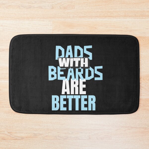 Item preview, DADS WITH BEARDS ARE BETTER designed and sold by Pinu005.