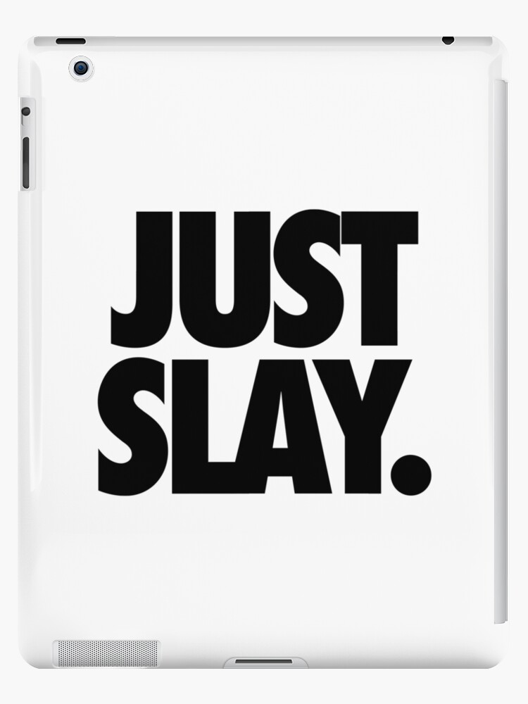 Slaying Definition | iPad Case & Skin