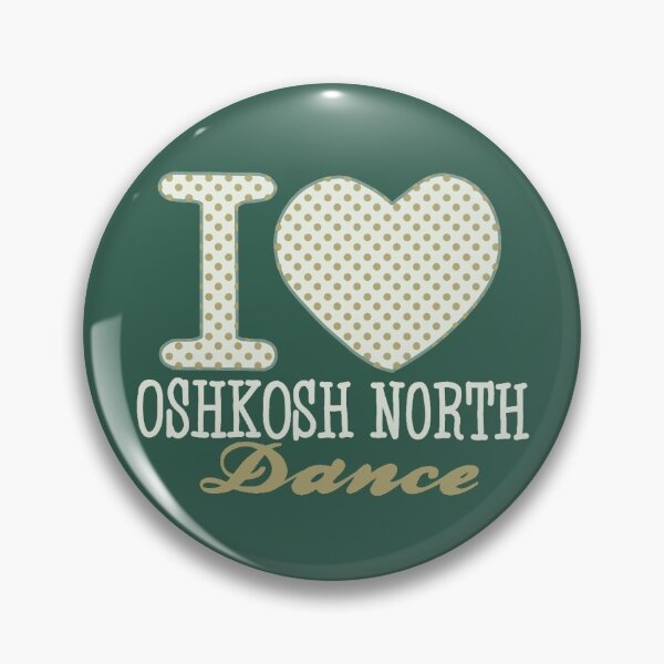 Item preview, I <3 Oshkosh North Dance (green) designed and sold by meyes04.
