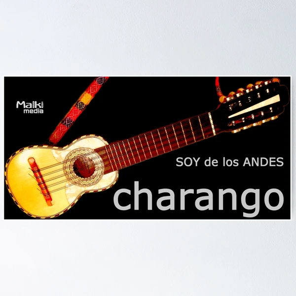 From ANDES - Charango II | Poster
