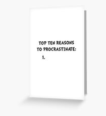 Procrastinate Greeting Card