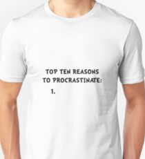 Procrastinate Unisex T-Shirt