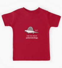 Ask Me About Palaeontology Kids Tee
