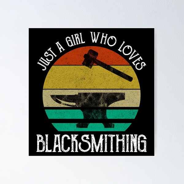 Item preview, Just A Girl Who Loves Blacksmithing designed and sold by Cat Lady Designs.