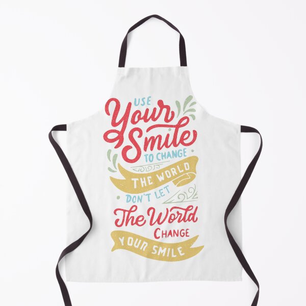 Item preview, Use your smile to change the world don't let the world change your smile designed and sold by FLASHOP.