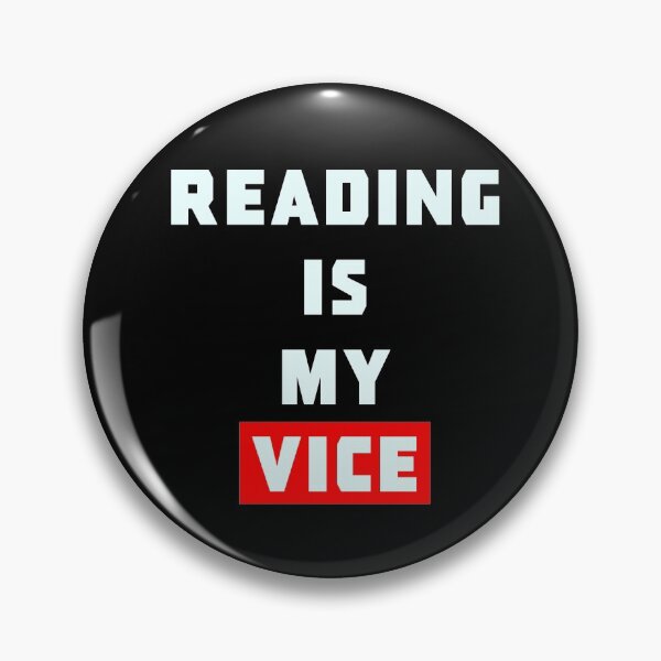 Item preview, Reading is my Vice  designed and sold by PGPshop.