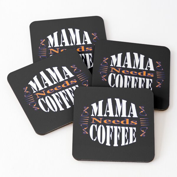 Item preview, mama needs coffee, v1 designed and sold by FADYMAG.