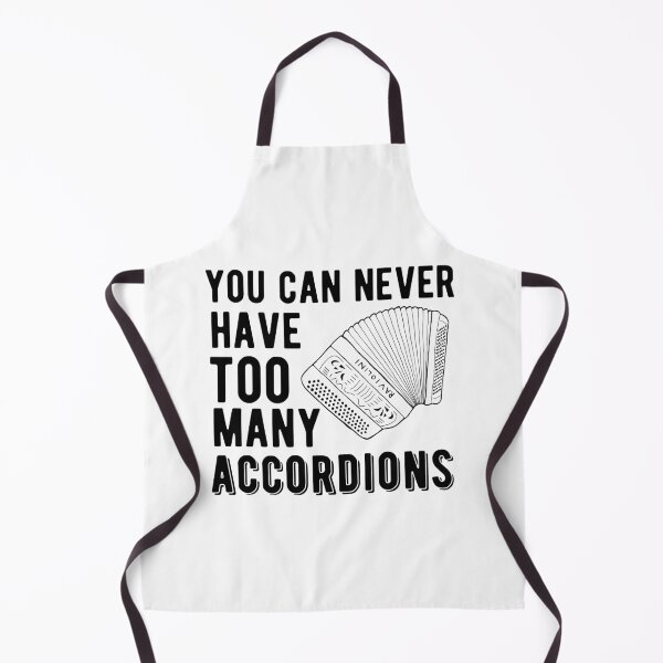 Item preview, You Can Never Have Too Many Accordions - Button Accordion designed and sold by SavageMyrtle.