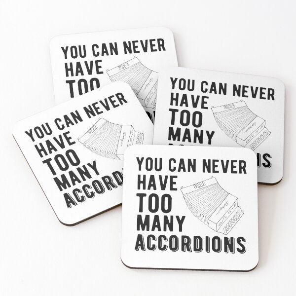 Item preview, You Can Never Have Too Many Accordions - Diatonic Accordion designed and sold by SavageMyrtle.