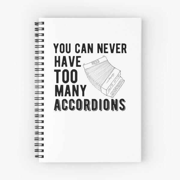 Item preview, You Can Never Have Too Many Accordions - Diatonic Accordion designed and sold by SavageMyrtle.