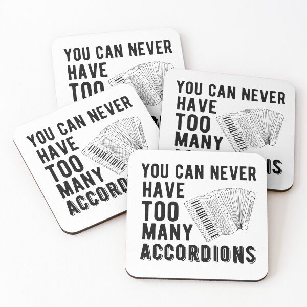 Item preview, You Can Never Have Too Many Accordions - Piano Accordion designed and sold by SavageMyrtle.