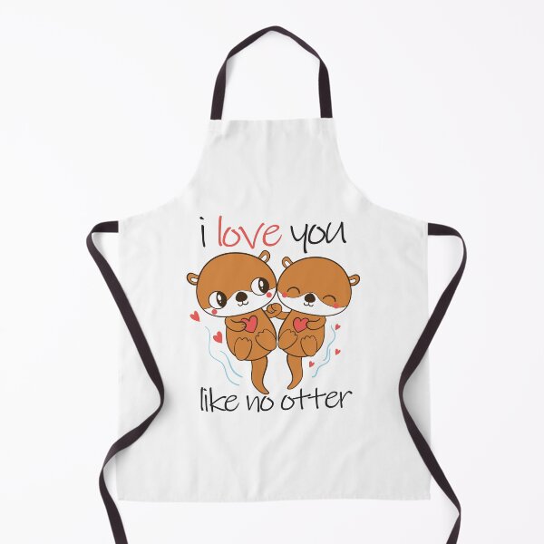 Item preview, i love you like no otter , valentine's day gift, gift for her, gift for him designed and sold by yassiny.