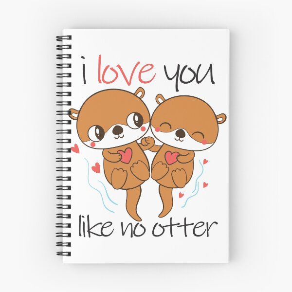 Item preview, i love you  like no otter , valentine's day gift, gift for her, gift for him designed and sold by yassiny.