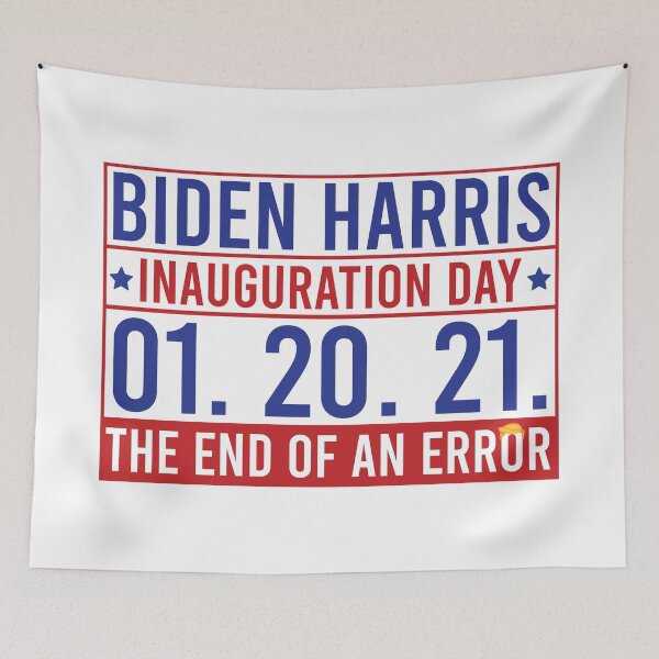 Item preview, Biden Harris Inauguration day, the End of an Error, Funny designed and sold by stickmeok.