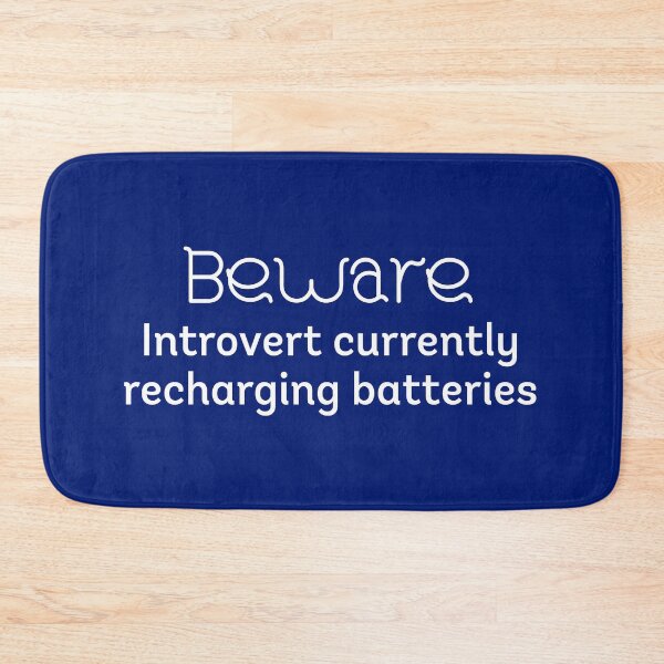 Item preview, Beware: this introvert is currently recharging batteries - white text designed and sold by JJRenae.