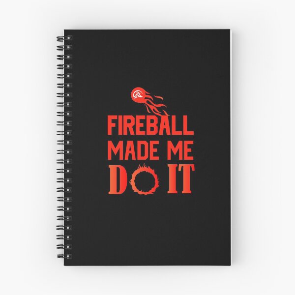Item preview, Fireball Made Me Do It designed and sold by NECHSTORE.