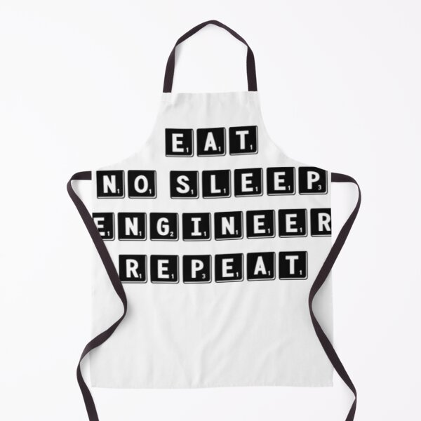 Item preview, EAT NO SLEEP ENGINEER REPEAT designed and sold by socialengineer.