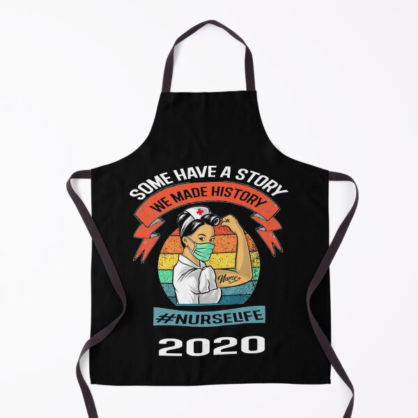 Item preview, Some Have A Story We Made History Funny Nurselife 2020 designed and sold by Hamadax.