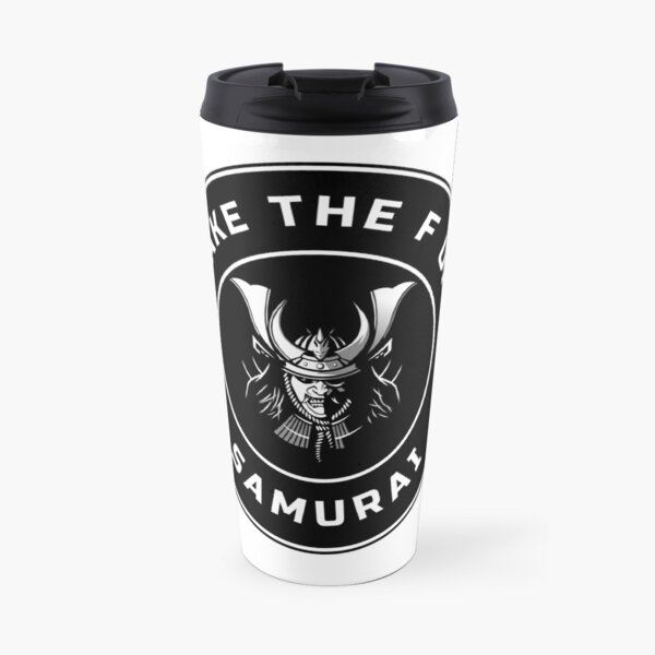 Wake the F Up Samurai Travel Mug