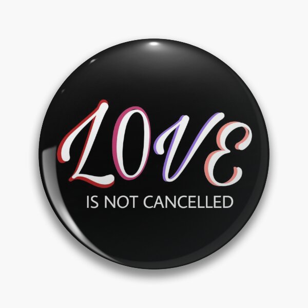 Item preview, Love Is Not Cancelled designed and sold by Zahranstore22.