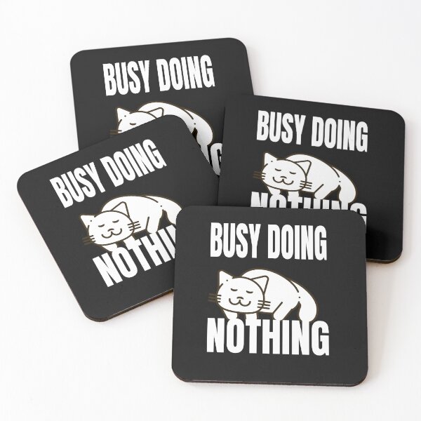Item preview, Busy Doing Nothing  designed and sold by TwistedTeeCo.