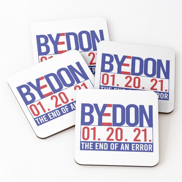 Item preview, Biden Harris Inauguration day, the End of an Error, Bye Don designed and sold by stickmeok.