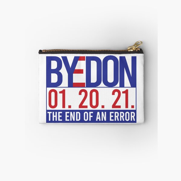 Item preview, Biden Harris Inauguration day, the End of an Error, Bye Don designed and sold by stickmeok.