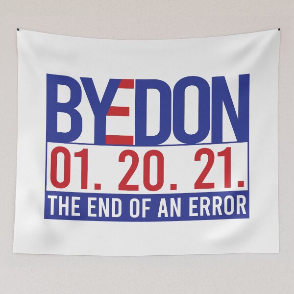 Item preview, Biden Harris Inauguration day, the End of an Error, Bye Don designed and sold by stickmeok.