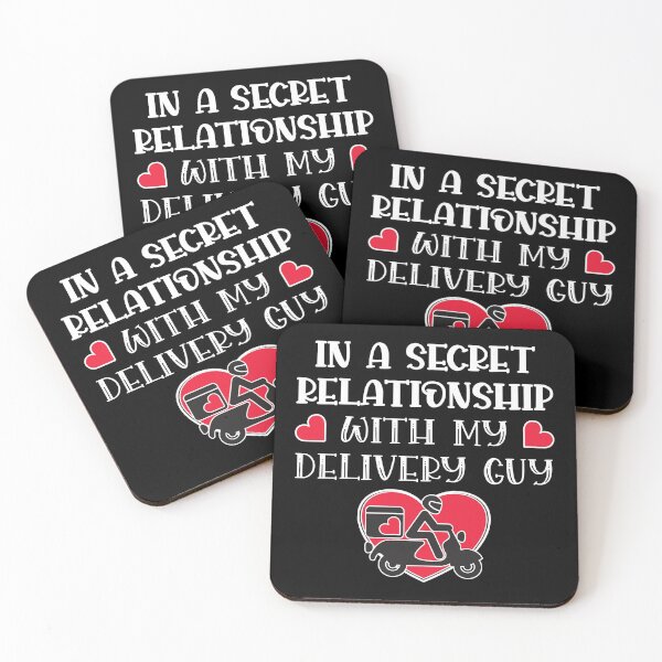 Item preview, In a secret relationship with my delivery guy designed and sold by robimerch.