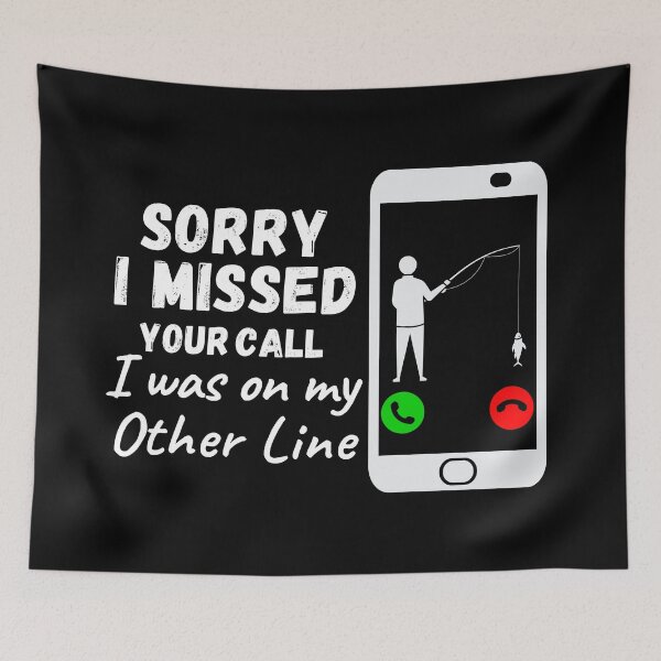 Item preview, Sorry I Missed Your Call I Was On My Other Line designed and sold by StephenMollie.