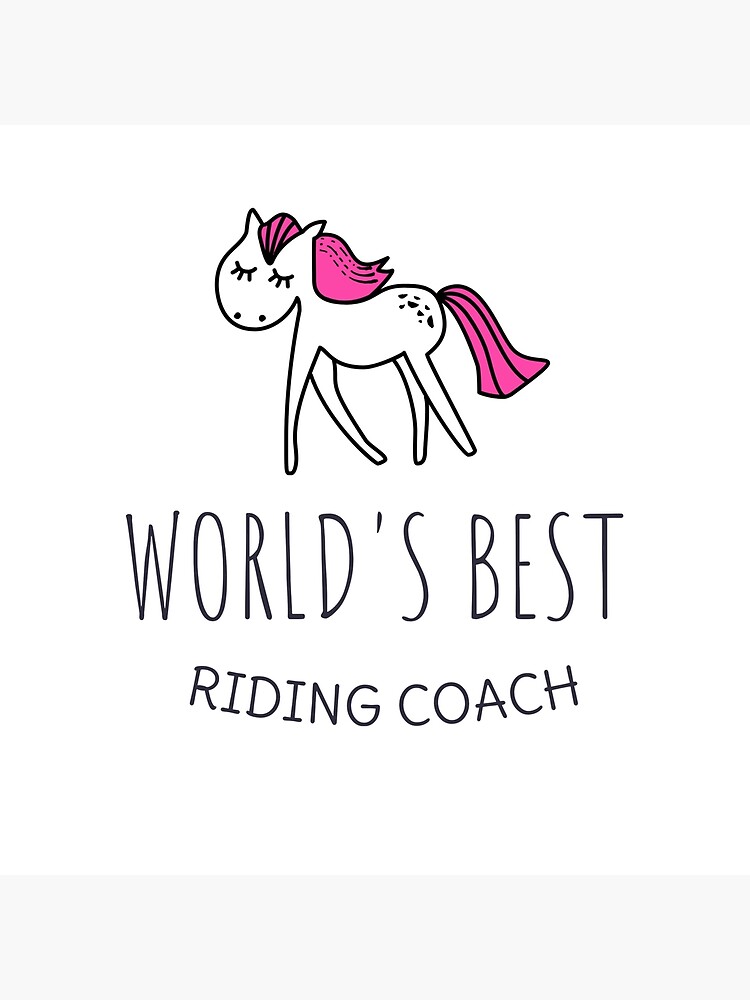 World's Best Riding Coach