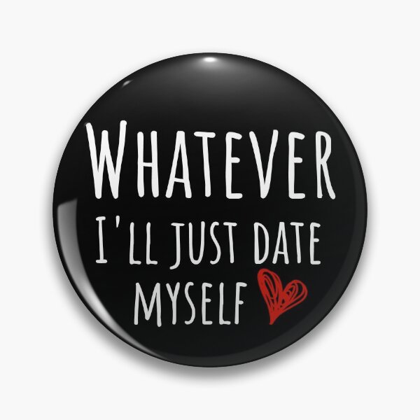 Item preview, I'll date myself funny valentines design designed and sold by Tranquilarrow.