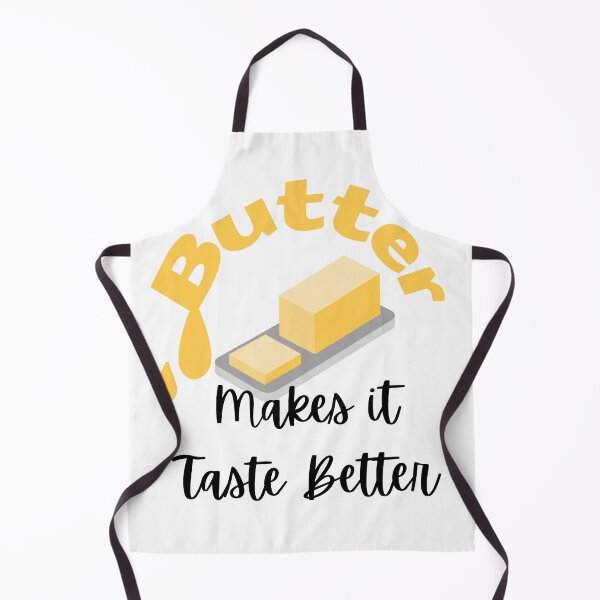 Item preview, Butter Makes it taste Better designed and sold by designlee.
