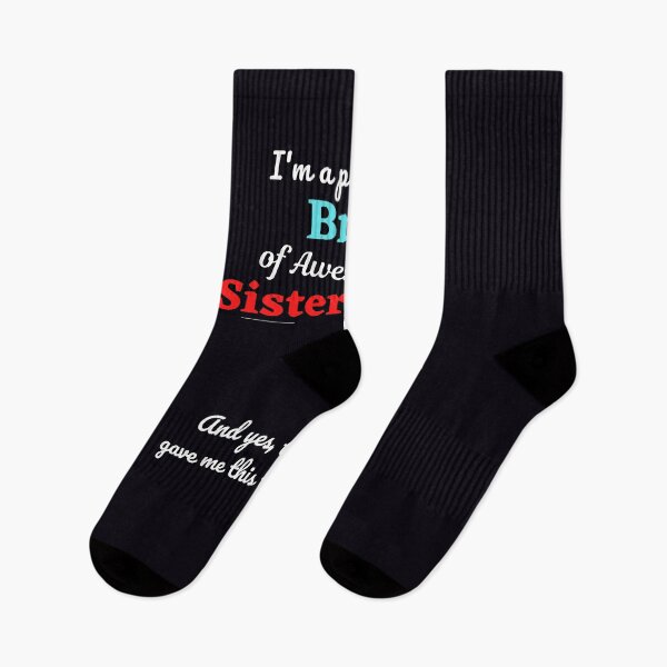 Item preview, "I'm A Proud Brother of Awesome Sisters . . And Yes, They Gave Me This T-shirt." I love my sweet and clever sisters, even  though they sometimes gang up on me. designed and sold by JoelsCorner.